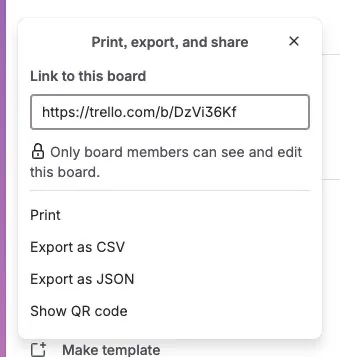 Export as JSON in the Trello export dialog